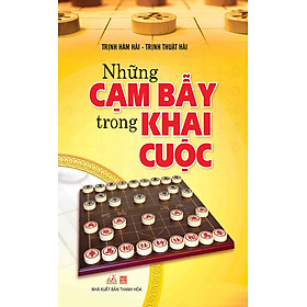 Download sách Những Cạm Bẫy Trong Khai Cuộc (Tái Bản)