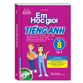 Nơi bán The Langmaster - Em Học Giỏi Tiếng Anh Lớp 8 - Tập 1 - Giá Từ -1đ