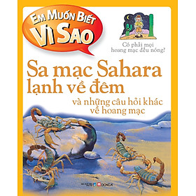 Em Muốn Biết Vì Sao: Sa Mạc Sahara Lạnh Về Đêm