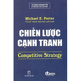 [Download Sách] Chiến Lược Cạnh Tranh (Tái Bản 2016)