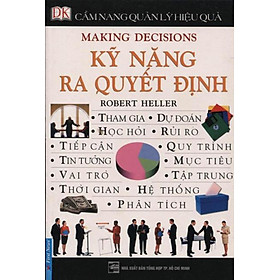 Download sách Cẩm Nang Quản Lý Hiệu Quả - Kỹ Năng Ra Quyết Định