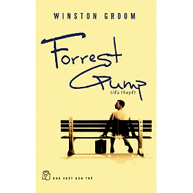 Sách Forrest Gump (Tiểu Thuyết)
