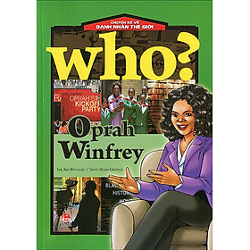 Download sách Chuyện Kể Về Danh Nhân Thế Giới - Oprah Winfrey