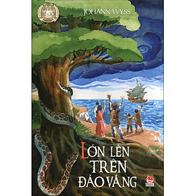 Nơi bán Lớn Lên Trên Đảo Vắng (Tái Bản 2016) - Giá Từ -1đ