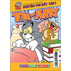 Chuyện Vui Bất Tận Tom And Jerry - Tập 3: Chúc Ngủ Ngon