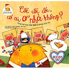 Gà Con Lon Ton - Cốc Cốc Cốc Có Ai Ở Nhà Không?