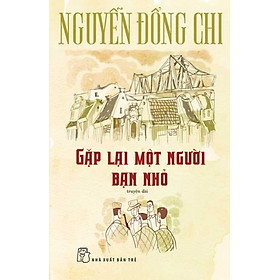 Gặp Lại Một Người Bạn Nhỏ