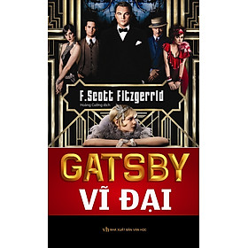 Gatsby Vĩ Đại (Trí Việt)