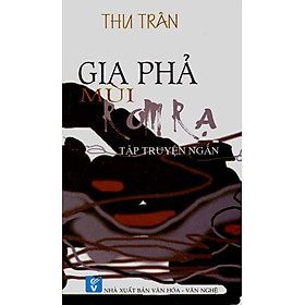 Gia Phả Mùi Rơm Rạ