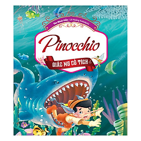 Giấc Mơ Cổ Tích - Pinocchino