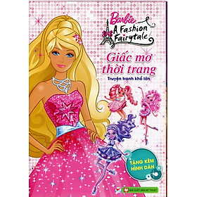 Barbie - Giấc Mơ Thời Trang (Truyện Tranh Khổ Lớn)
