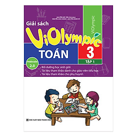 Giải Sách ViOlympic Toán 3 (Tập 1)