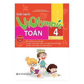 Giải Sách ViOlympic Toán 4 (Tập 1)