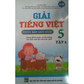 Giải Tiếng Việt Lớp 5 (Tập 2) - Tái Bản 2015