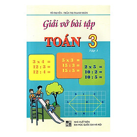 Nơi bán Giải Vở Bài Tập Toán Lớp 3 - Tập 1 (Tái Bản) - Giá Từ -1đ