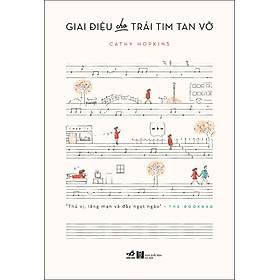 Giai Điệu Cho Trái Tim Tan Vỡ