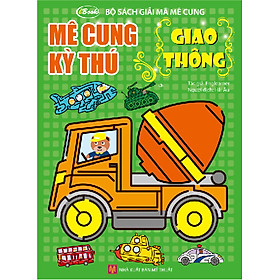 Bộ Sách Giải Mã Mê Cung - Mê Cung Kỳ Thú - Giao Thông