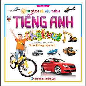 Nơi bán Tiếng Anh Thật Vui - Giao Thông Bận Rộn - Giá Từ -1đ