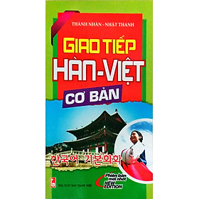 Giao Tiếp Hàn - Việt Cơ Bản (Kèm CD)