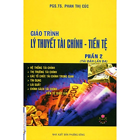 Giáo Trình Lý Thuyết Tài Chính - Tiền Tệ (Phần 2)