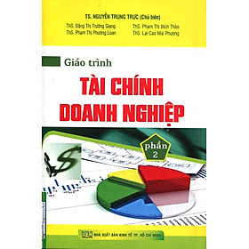 Nơi bán Giáo Trình Tài Chính Doanh Nghiệp (Phần 2) - Giá Từ -1đ