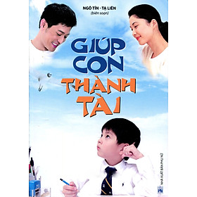 Download sách Giúp Con Thành Tài