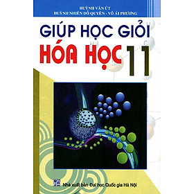 Download sách Giúp Học Giỏi Hóa Học Lớp 11