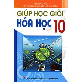 Nơi bán Giúp Học Giỏi Hóa Học Lớp 10 - Giá Từ -1đ