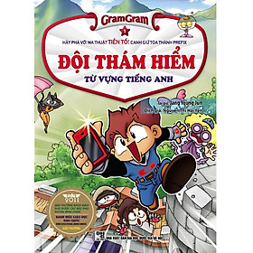 Nơi bán Gram Gram - Đội Thám Hiểm Từ Vựng Tiếng Anh (Tập 1) - Giá Từ -1đ