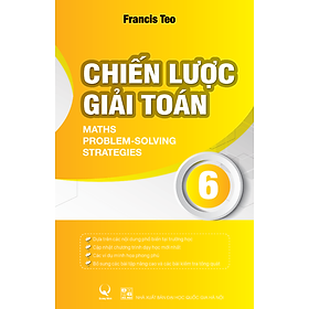 Chiến Lược Giải Toán 6 (Song Ngữ)