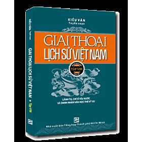 Nơi bán Giai Thoại Lịch Sử Việt Nam - Tập 8 - Giá Từ -1đ