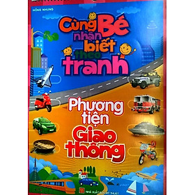 Cùng Bé Nhận Biết Theo Tranh - Phương Tiện Giao Thông