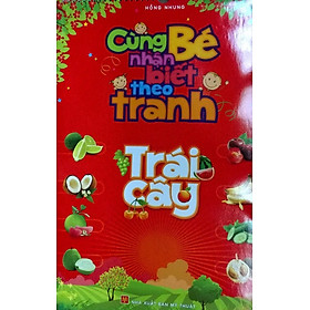 Cùng Bé Nhận Biết Theo Tranh - Trái Cây