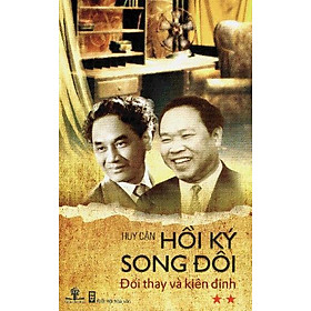 Sách Hồi Ký Song Đôi (Tập 2): Đổi Thay Và Kiên Định