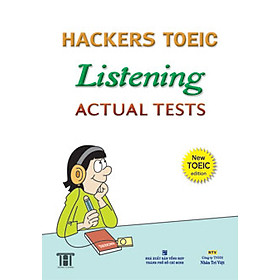 Nơi bán Hackers Toeic Listening Actual Tests - New Toeic Edition (Kèm 1CD) - Giá Từ -1đ