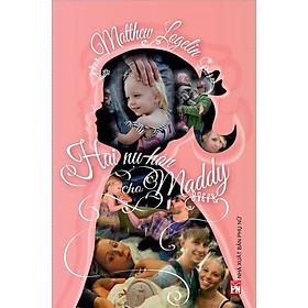 Hai Nụ Hôn Cho Maddy