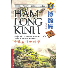 Nơi bán Hám Long Kinh - Nhận Biết Long Mạch Phong Thuỷ Chấn Hưng Gia Nghiệp - Giá Từ -1đ