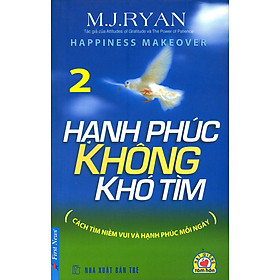 Download sách Hạnh Phúc Không Khó Tìm - Tập 2 (Tái Bản 2012)