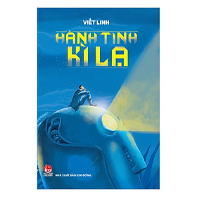 Hành Tinh Kì Lạ (Tái Bản 2017)