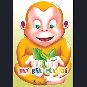 Những Người Bạn Của Bé - Hạt Đậu Của Khỉ