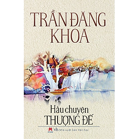 Sách Hầu Chuyện Thượng Đế