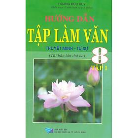 Hướng Dẫn Tập Làm Văn 8 (Tập 1)