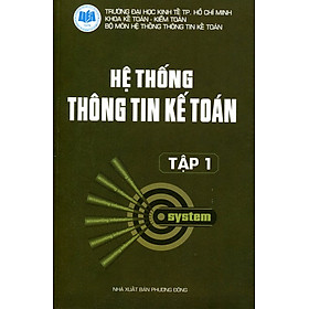 Download sách Hệ Thống Thông Tin Kế Toán - Tập 1