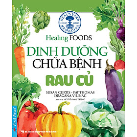 Dinh Dưỡng Chữa Bệnh - Rau Củ	