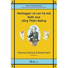 Heidegger Và Con Hà Mã Bước Qua Cổng Thiên Đường