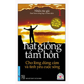 Sách Hạt Giống Tâm Hồn 1 (Tái Bản)