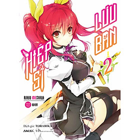 Download sách Hiệp Sĩ Lưu Ban - Tập 2