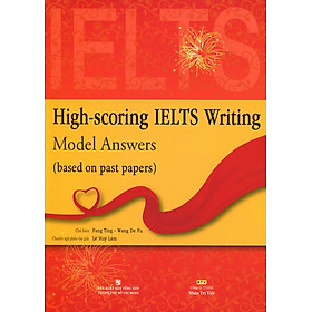 Sách High-scoring IELTS Writing Mode Answers (Không CD)