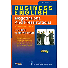 Sách Tiếng Anh Kinh Doanh – Đàm Phán Và Thuyết Trình (Kèm CD)