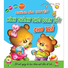 Những Câu Chuyện Hình Thành Thói Quen Tốt